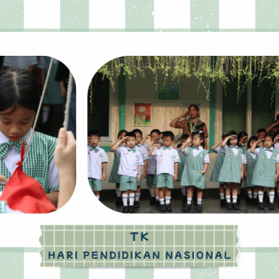 TK – Hari Pendidikan Nasional